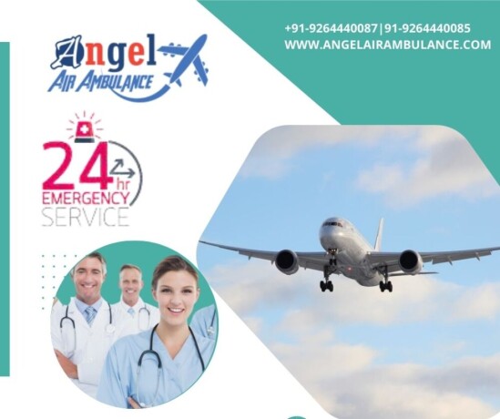 use-the-finest-medical-icu-air-ambulance-service-in-guwahati-by-angel-big-0