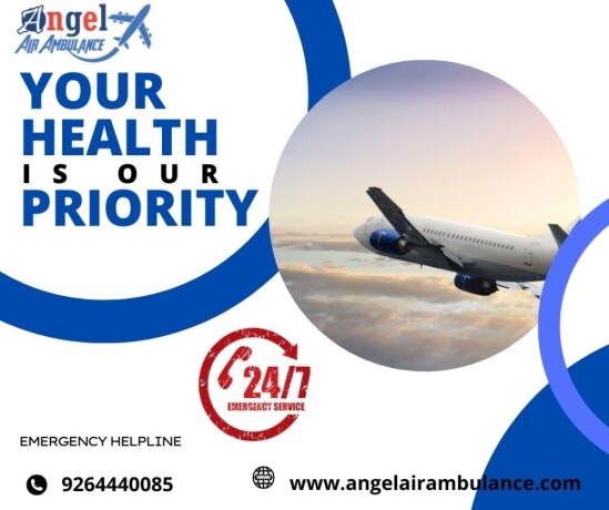 pick-the-most-comfortable-medical-air-ambulance-services-in-guwahati-by-angel-big-0