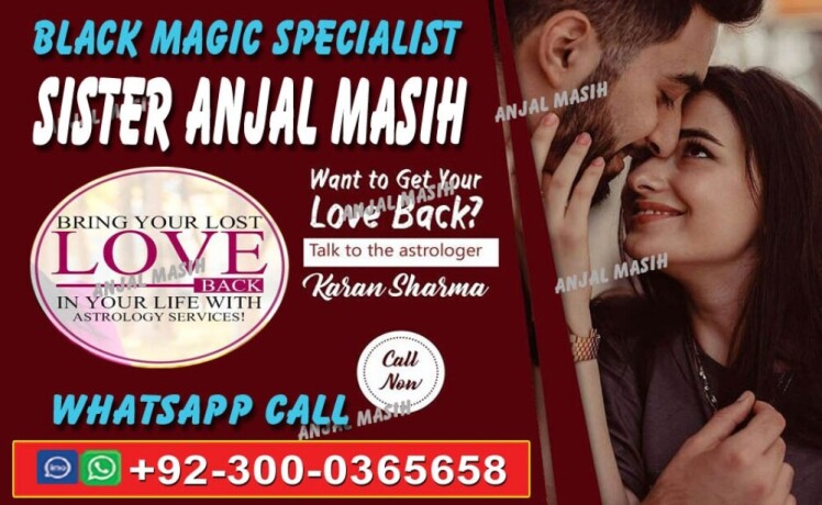 manpasand-shadi-kala-jadu-black-magic-specialist-in-lahore-karachi-rawalpindi-islamabad-multan-sialkot-amil-baba-contact-big-3