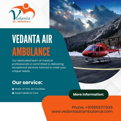 utilize-advanced-technology-transportation-through-vedanta-air-ambulance-service-in-muzaffarpur-big-0