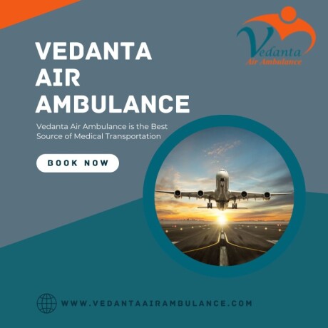 take-advanced-vedanta-air-ambulance-services-in-cooch-behar-for-quick-patient-transfer-big-0