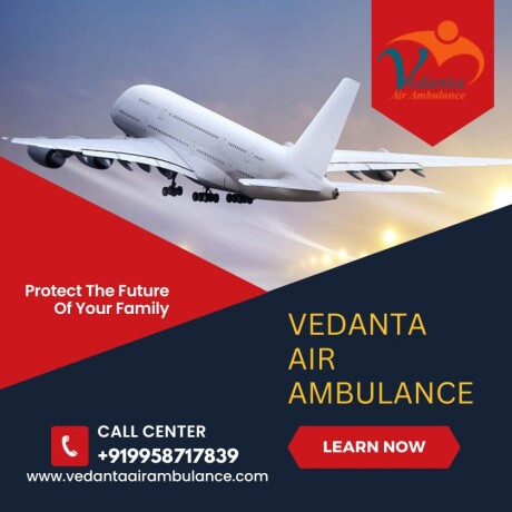 avail-offering-risk-free-medical-transportation-through-vedanta-air-ambulance-service-in-rajkot-big-0