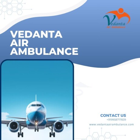 choose-transportation-available-24-hours-through-vedanta-air-ambulance-service-in-silchar-big-0