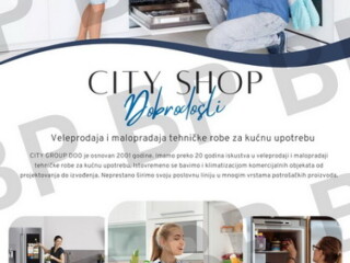 CITY SHOP Veleprodaja i maloprodaja tehničke robe za kućnu upotrebu